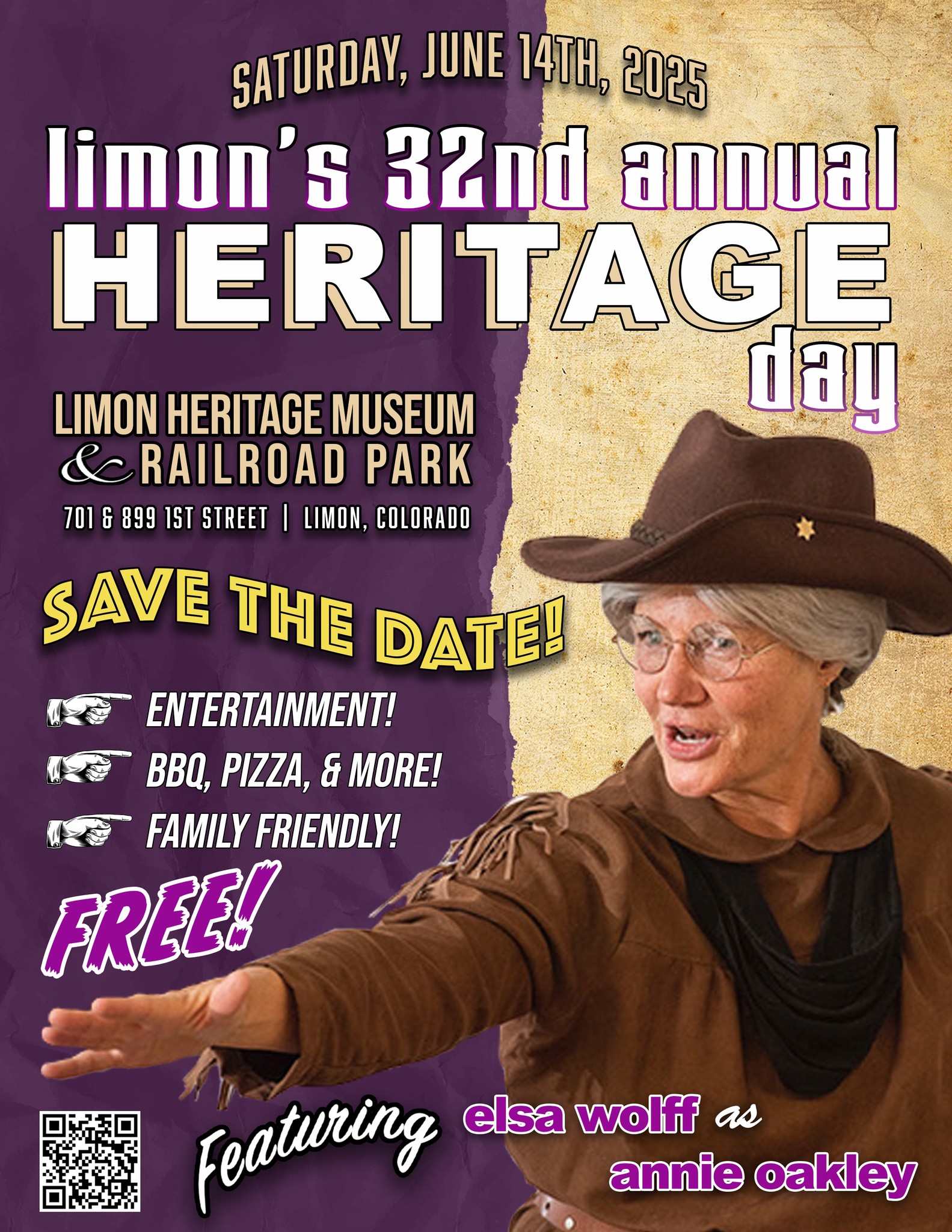 Advertisement for Limon's 32nd Annual Heritage Day on Saturday, June 14th, 2025. The event will be held at the Limon Heritage Museum and Railroad Park, located at 701 and 899 1st Street in Limon, Colorado. The flyer emphasizes that the event is free and offers entertainment, BBQ, pizza, and is suitable for families. A picture of Elsa Wolff dressed as Annie Oakley is featured prominently. There is also a "Save the Date!" message and a QR code for more information.