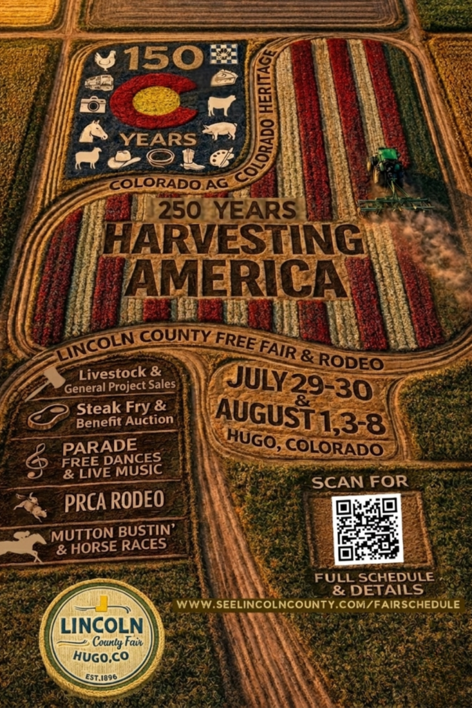Lincoln County Fair and Rodeo 2026 poster featuring Colorado agriculture field art design, PRCA rodeo, parade, livestock shows, and events in Hugo, Colorado July 29–30 and August 1, 3–8