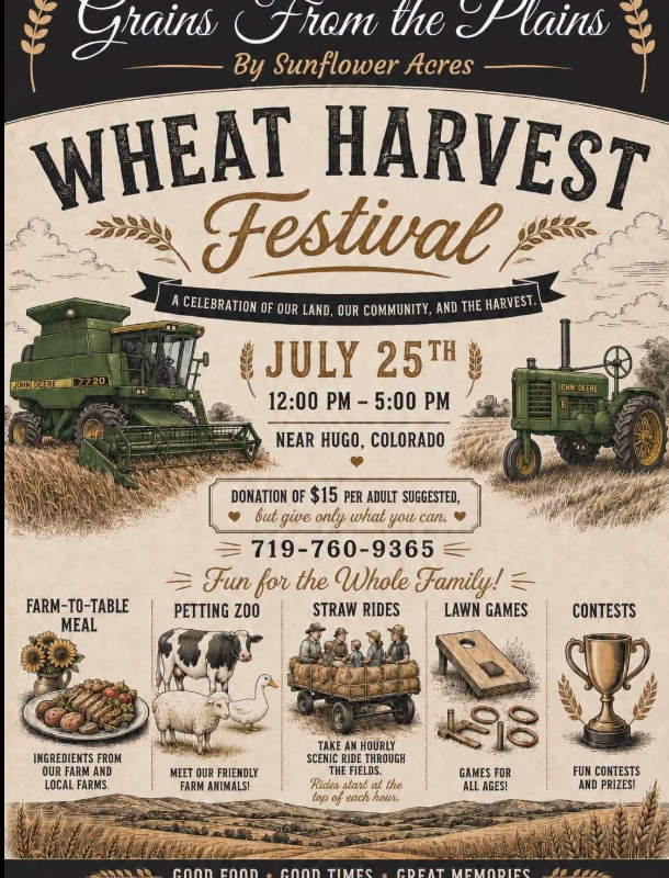 Wheat Harvest Festival at Sunflower Acres near Hugo, Colorado, July 25 from noon to 5 p.m.