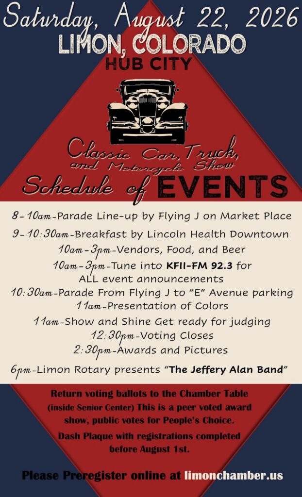 Limon Colorado Hub City Classic Car, Truck and Motorcycle Show schedule for August 22, 2026, featuring parade, breakfast, vendors, car show and live music.